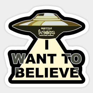 I Want to Believe Sticker